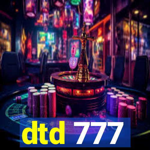 dtd 777